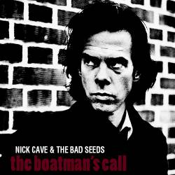 Nick Cave And The Bad Seeds : The Boatman's Call